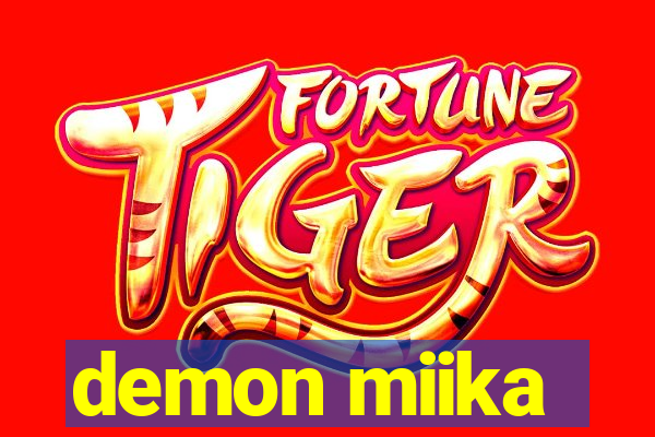 demon miika